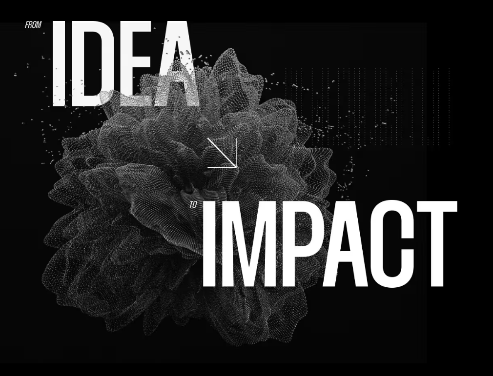 From Idea to Impact